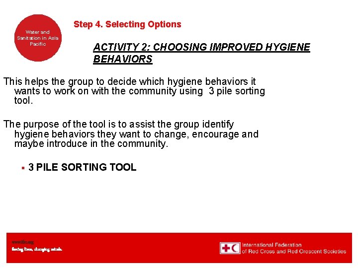 Step 4. Selecting Options Water and Sanitation in Asia Pacific ACTIVITY 2: CHOOSING IMPROVED