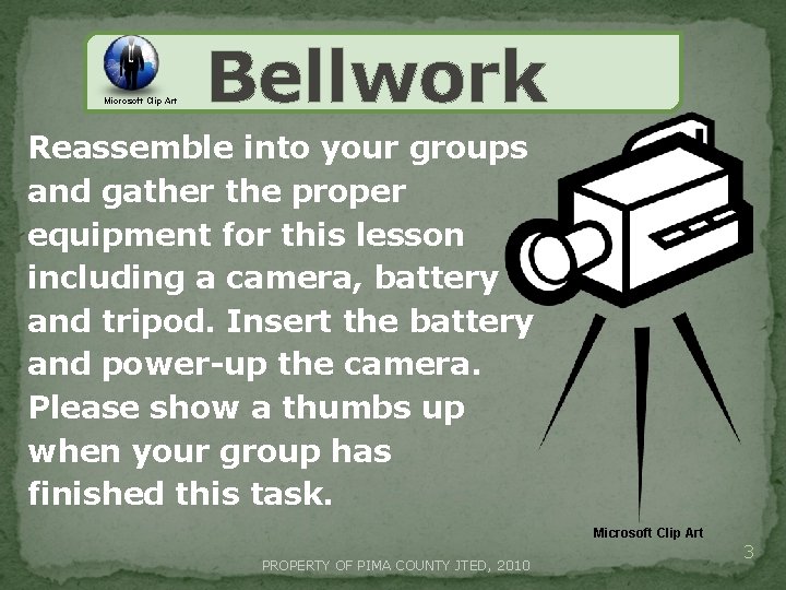 Microsoft Clip Art Bellwork Reassemble into your groups and gather the proper equipment for