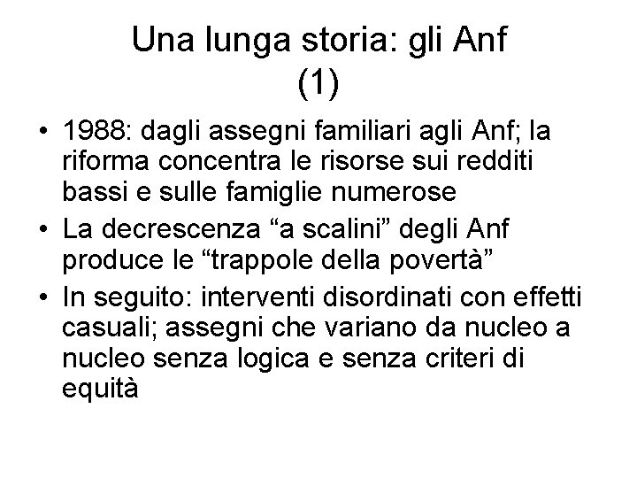 Una lunga storia: gli Anf (1) • 1988: dagli assegni familiari agli Anf; la