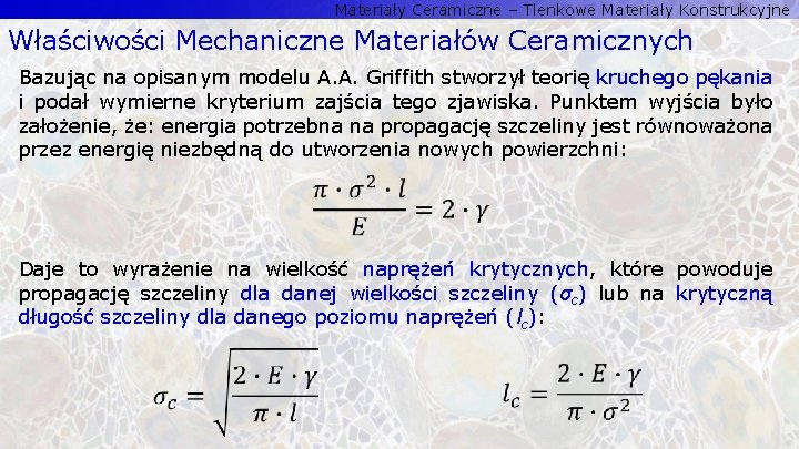 Materiały Ceramiczne – Tlenkowe Materiały Konstrukcyjne Właściwości Mechaniczne Materiałów Ceramicznych Bazując na opisanym modelu Materiały Ceramiczne – Tlenkowe Materiały Konstrukcyjne Właściwości Mechaniczne Materiałów Ceramicznych Bazując na opisanym modelu