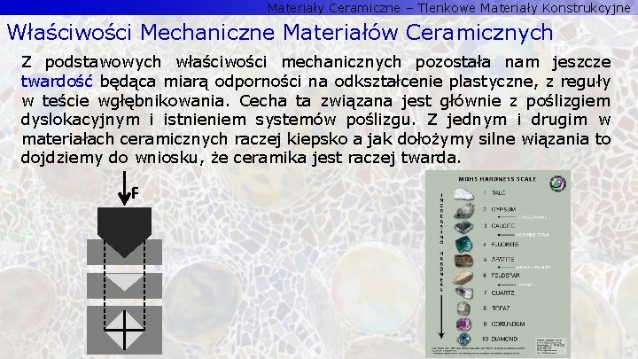 Materiały Ceramiczne – Tlenkowe Materiały Konstrukcyjne Właściwości Mechaniczne Materiałów Ceramicznych Z podstawowych właściwości mechanicznych