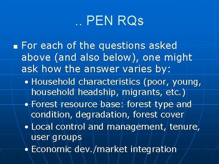 . . PEN RQs n For each of the questions asked above (and also