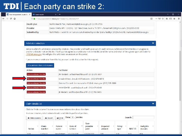 Each party can strike 2: 