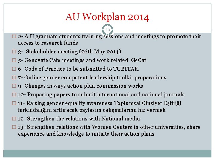 AU Workplan 2014 16 � 2 - A. U graduate students training sessions and