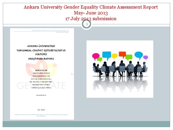 Ankara University Gender Equality Climate Assessment Report May- June 2013 17 July 2013 submission