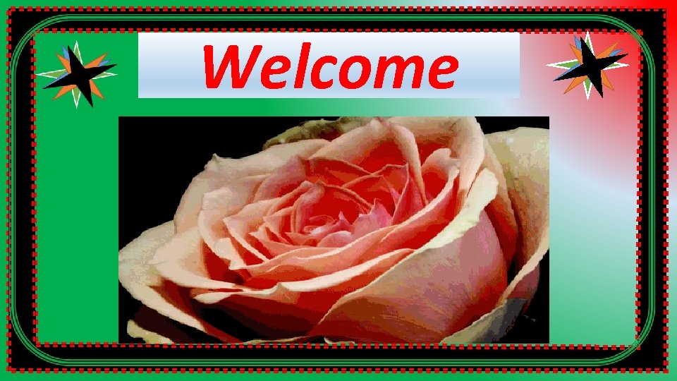 Welcome 