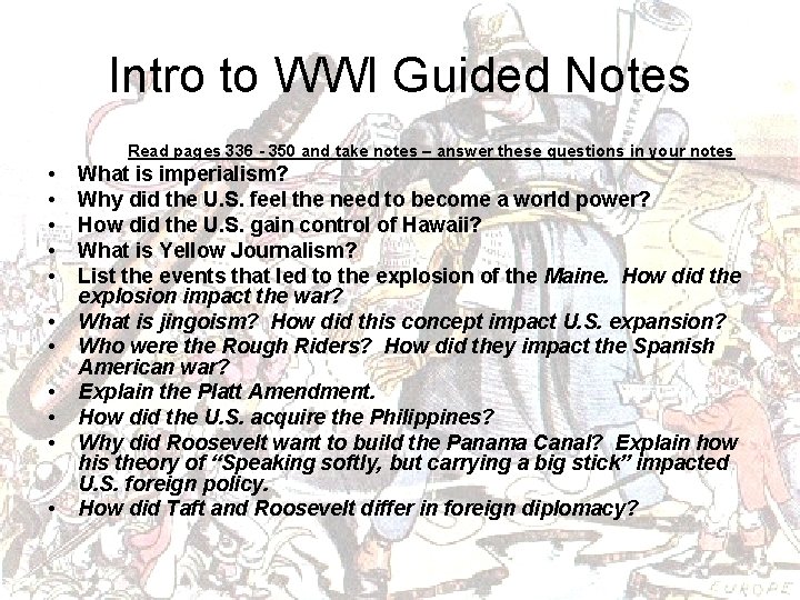 Intro to WWI Guided Notes Read pages 336 - 350 and take notes –