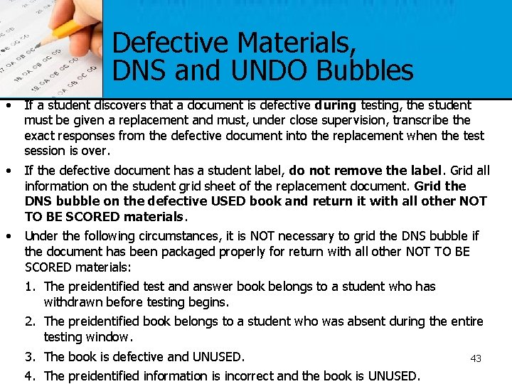 Defective Materials, DNS and UNDO Bubbles • If a student discovers that a document