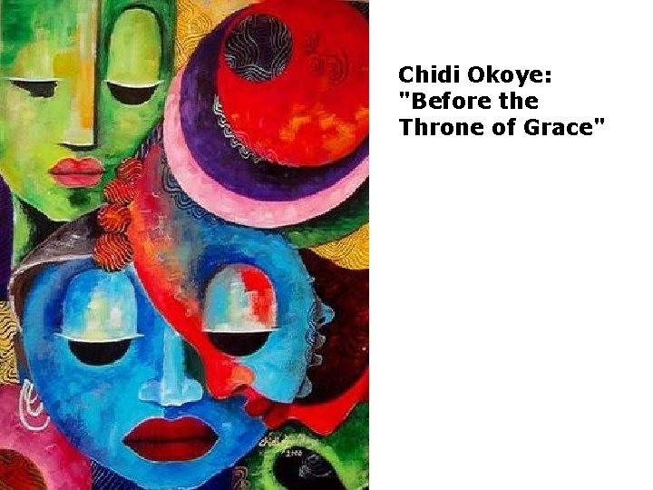 Chidi Okoye: "Before the Throne of Grace" 