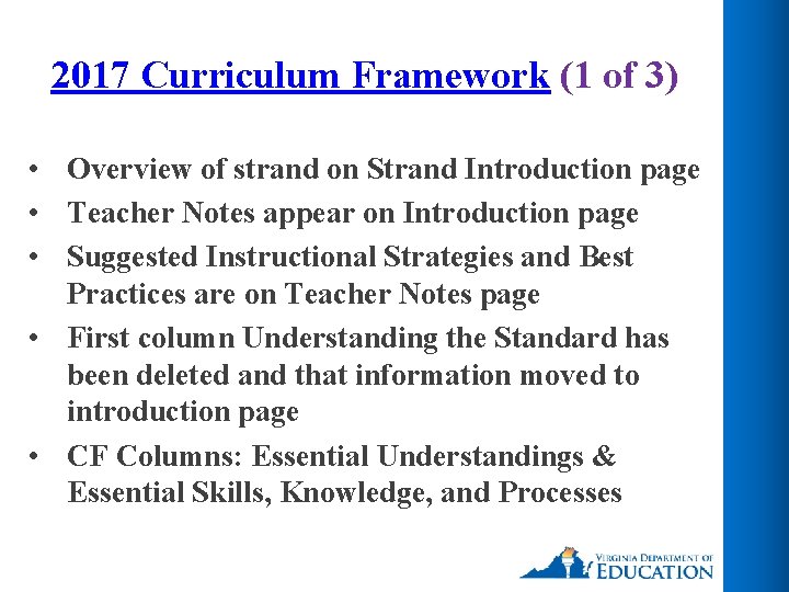 2017 Curriculum Framework (1 of 3) • Overview of strand on Strand Introduction page