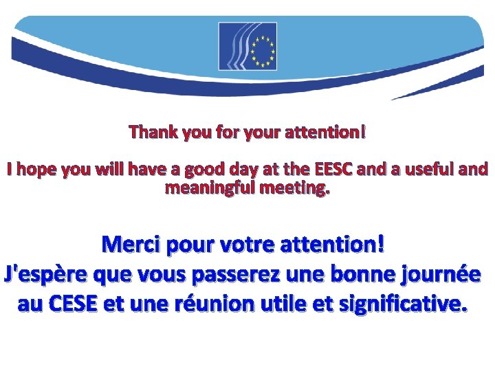 Thank you for your attention! I hope you will have a good day at