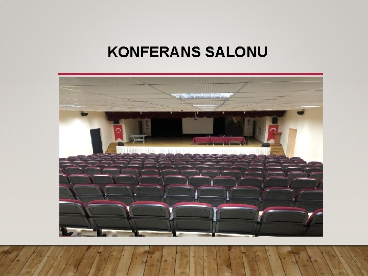 KONFERANS SALONU 