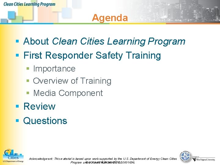 Clean Cities Learning Program Why First Responder Safety