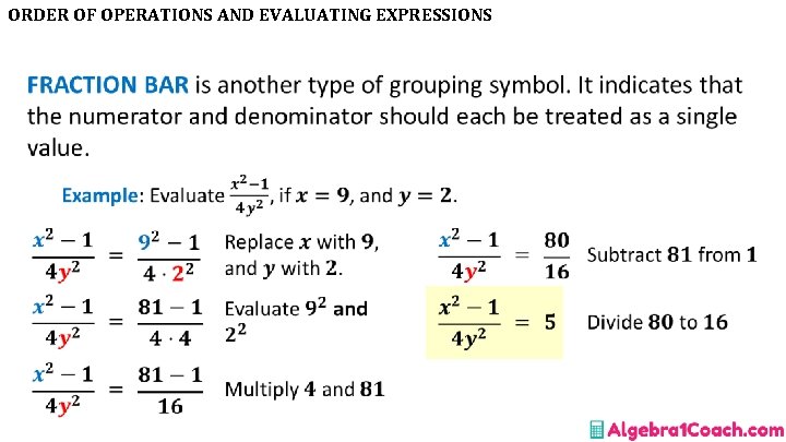 ORDER OF OPERATIONS AND EVALUATING EXPRESSIONS • 