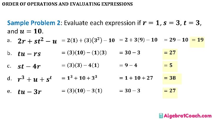ORDER OF OPERATIONS AND EVALUATING EXPRESSIONS • a. b. c. d. e. 