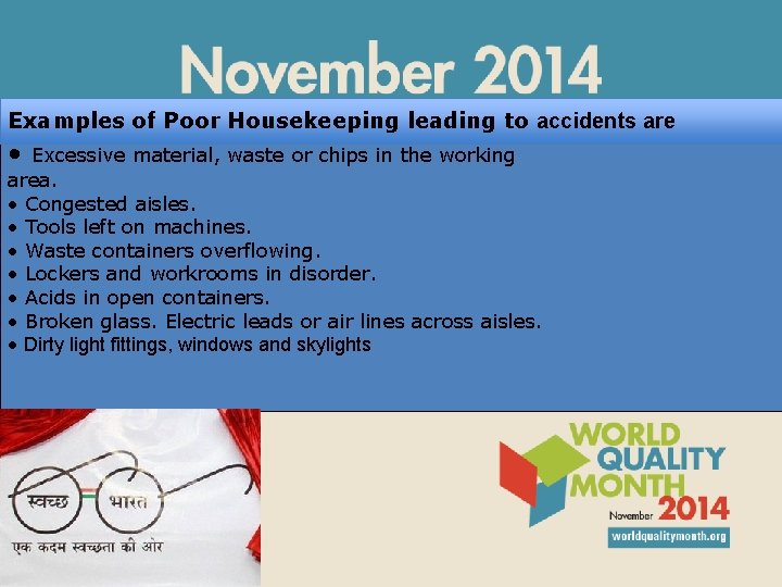 HOUSE KEEPING BY CDR Alok Mohan The Industry