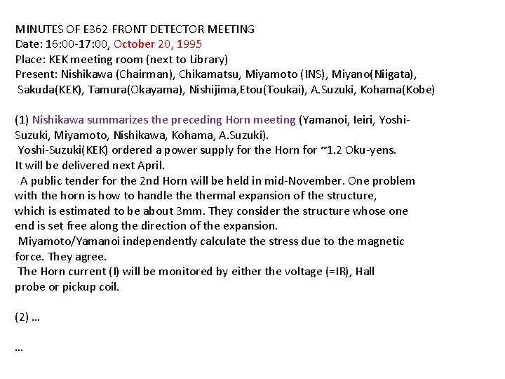 MINUTES OF E 362 FRONT DETECTOR MEETING Date: 16: 00 -17: 00, October 20,