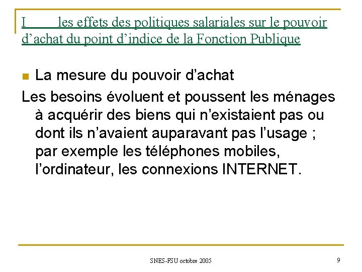 I les effets des politiques salariales sur le pouvoir d’achat du point d’indice de