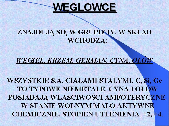 CHARAKTERYSTYKA GRUP UKADU OKRESOWEGO PIERWIASTKW LITOWCE S TO