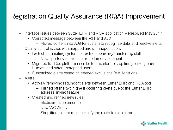 Registration Quality Assurance (RQA) Improvement – Interface issues between Sutter EHR and RQA application