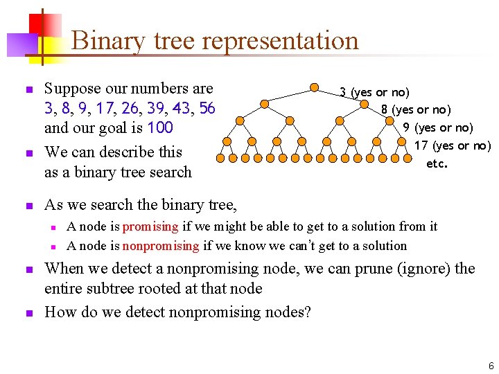 Pruning 12 Feb22 Exponential growth How many leaves