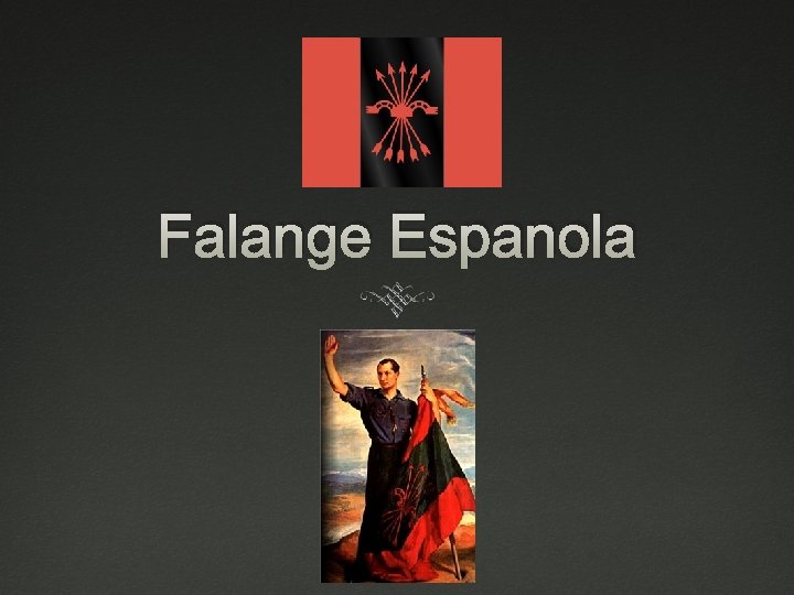 Falange Espanola 