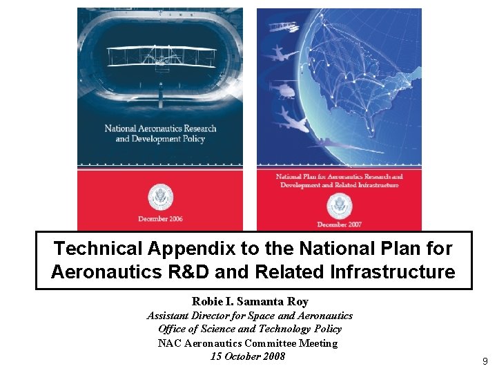 Technical Appendix to the National Plan for Aeronautics R&D and Related Infrastructure Robie I.