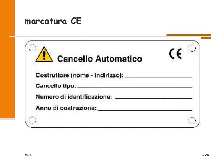 marcatura CE 2009 106/24 