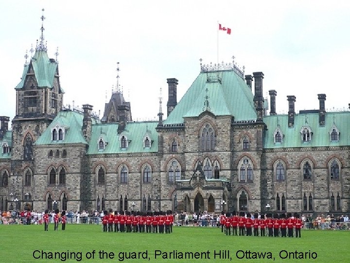 Changing of the guard, Parliament Hill, Ottawa, Ontario 