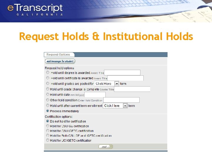 Request Holds & Institutional Holds 