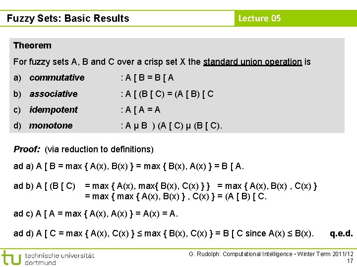 Lecture 05 Fuzzy Sets: Basic Results Theorem For fuzzy sets A, B and C