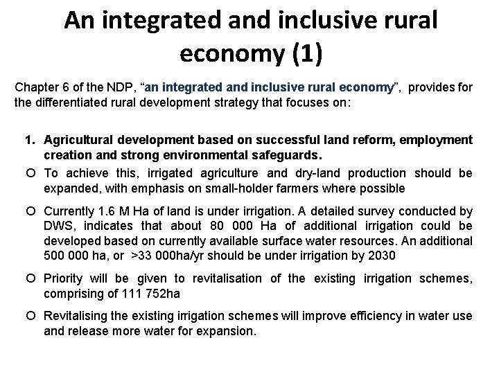 An integrated and inclusive rural economy (1) Chapter 6 of the NDP, “an integrated