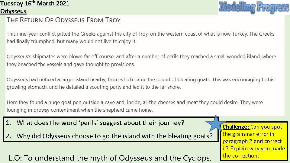 Tuesday 16 th March 2021 Odysseus 1. What does the word ‘perils’ suggest about