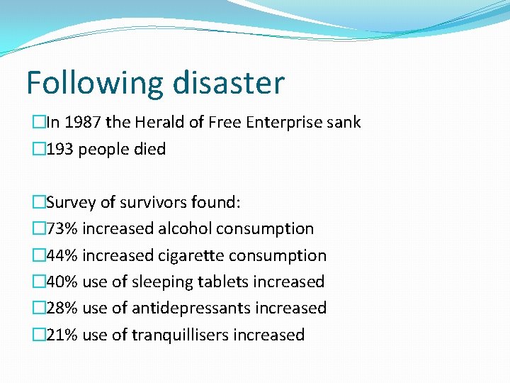 Following disaster �In 1987 the Herald of Free Enterprise sank � 193 people died