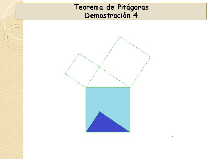 Teorema de Pitágoras Demostración 4 