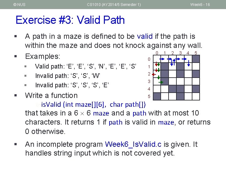 © NUS CS 1010 (AY 2014/5 Semester 1) Week 6 - 16 Exercise #3: