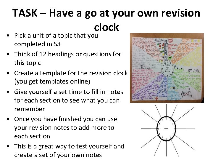 TASK – Have a go at your own revision clock • Pick a unit