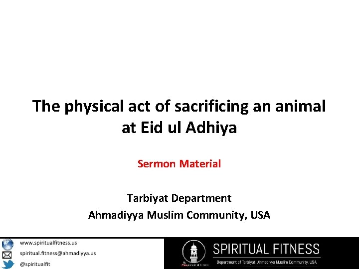The physical act of sacrificing an animal at Eid ul Adhiya Sermon Material Tarbiyat