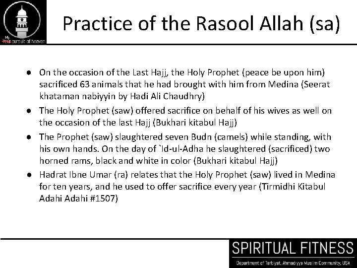 Practice of the Rasool Allah (sa) ● On the occasion of the Last Hajj,