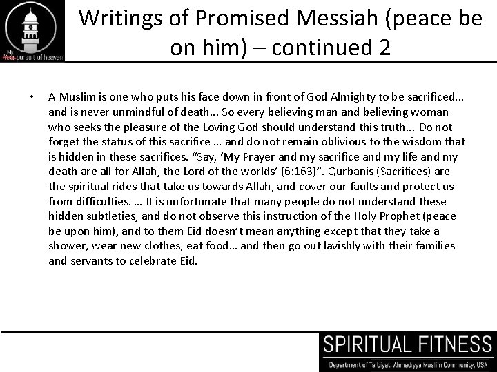 Writings of Promised Messiah (peace be on him) – continued 2 • A Muslim