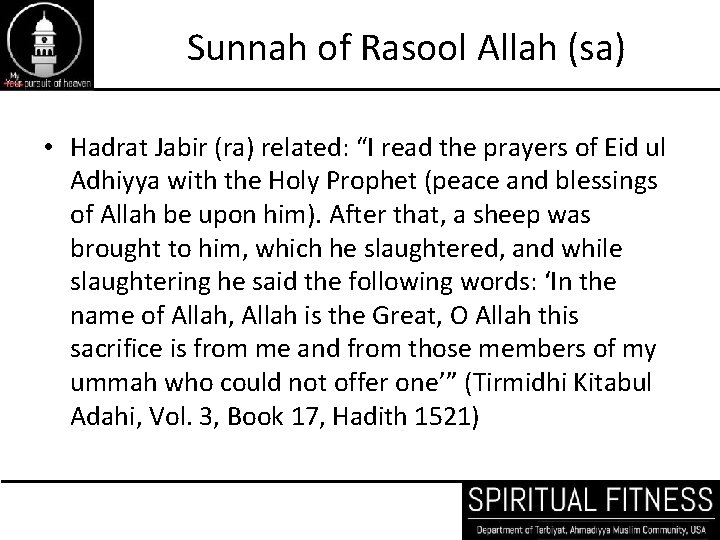 Sunnah of Rasool Allah (sa) • Hadrat Jabir (ra) related: “I read the prayers
