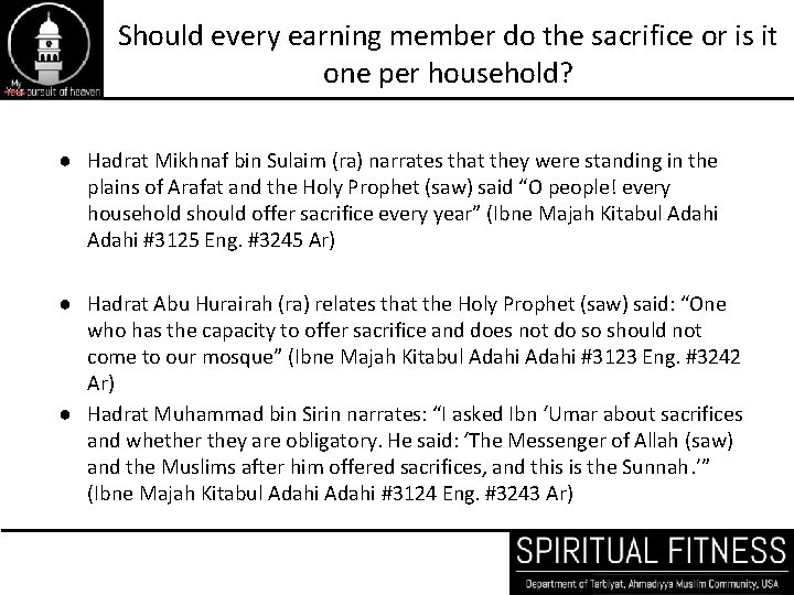 Should every earning member do the sacrifice or is it one per household? ●