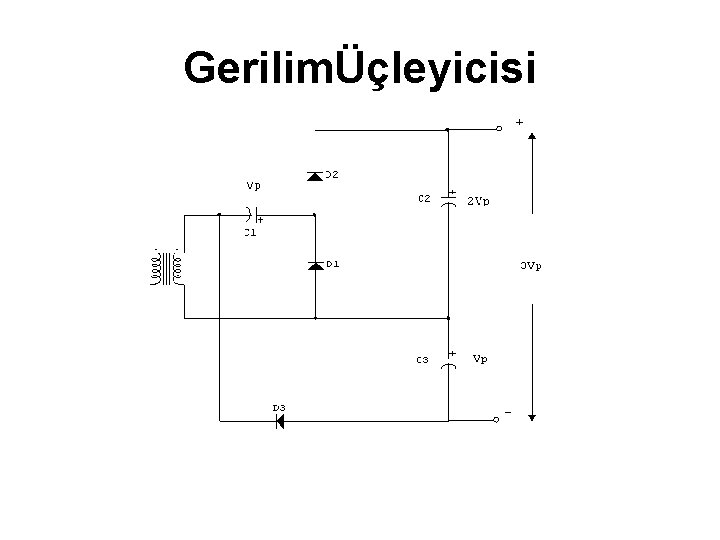 GerilimÜçleyicisi 