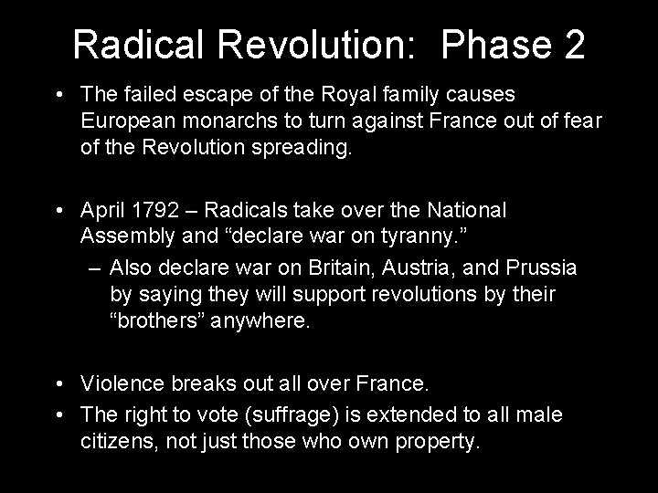 Radical Revolution: Phase 2 • The failed escape of the Royal family causes European