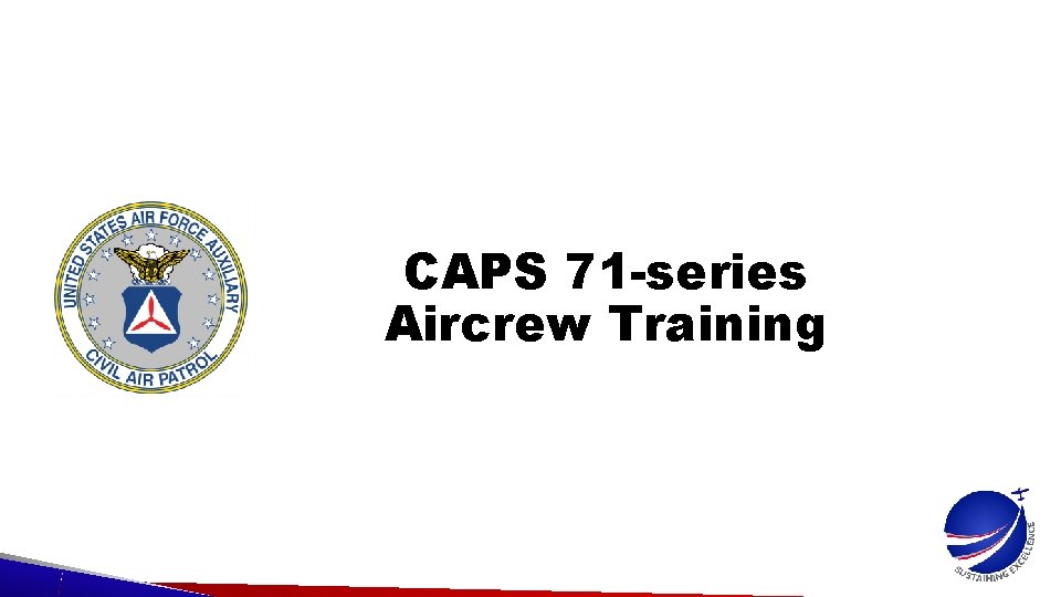 CAPS 71 -series Aircrew Training 