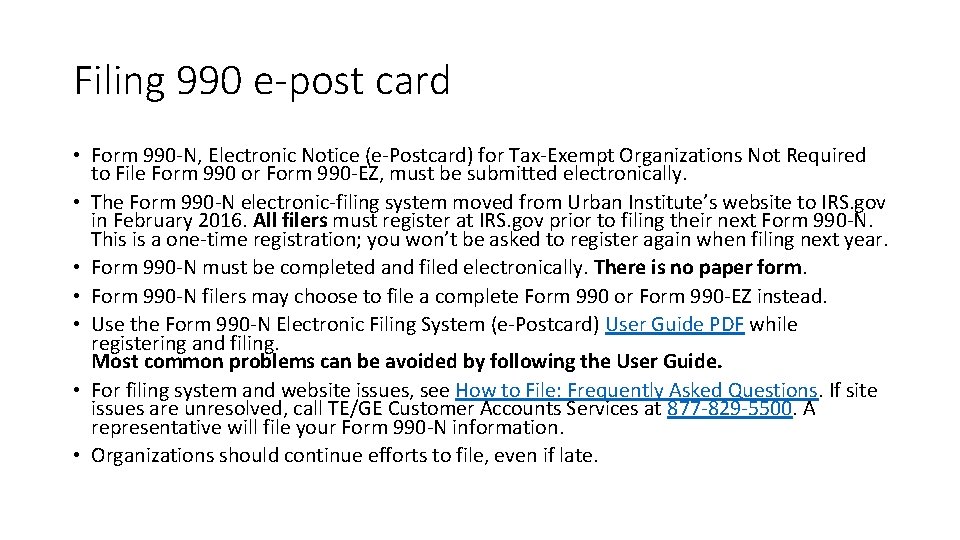 Filing 990 e-post card • Form 990 -N, Electronic Notice (e-Postcard) for Tax-Exempt Organizations
