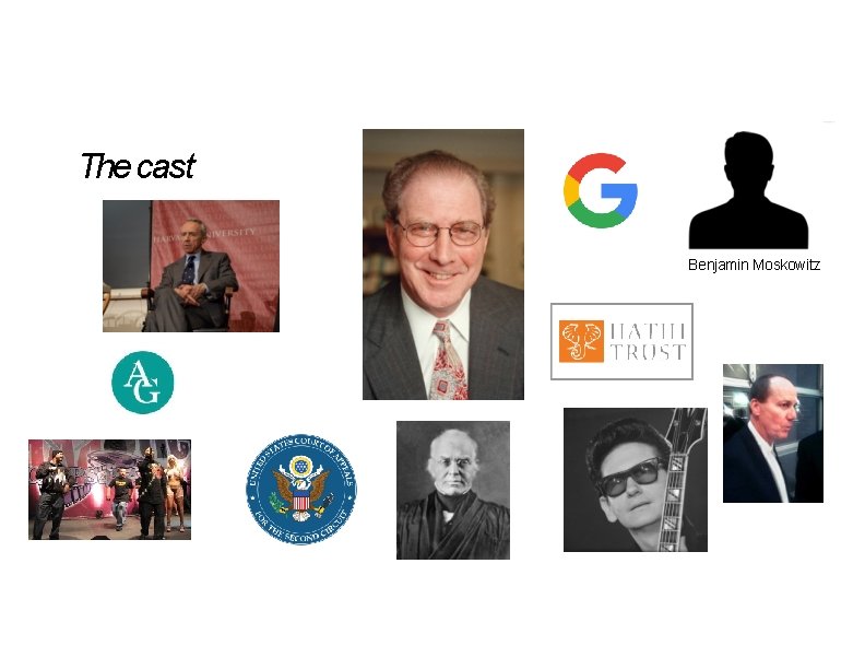 The cast Benjamin Moskowitz The cast Benjamin Moskowitz