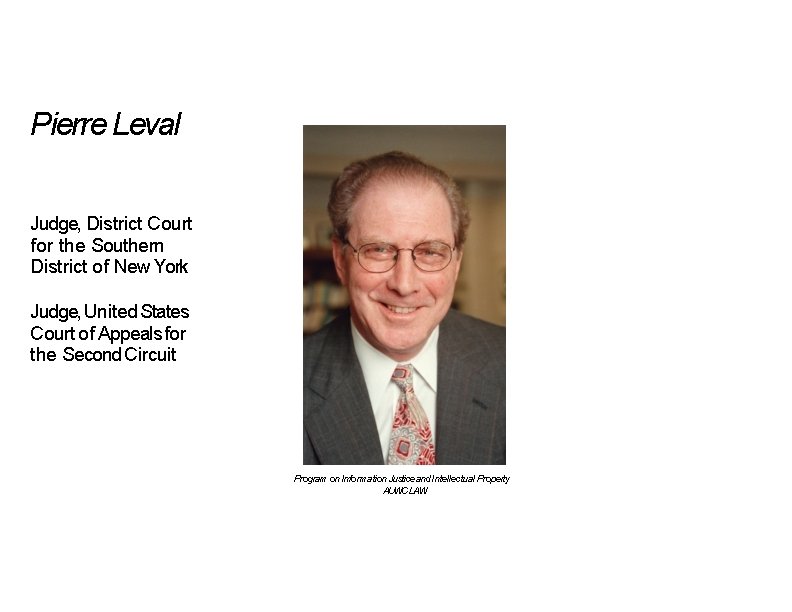 Pierre Leval Judge, District Court for the Southern District of New York Judge, United Pierre Leval Judge, District Court for the Southern District of New York Judge, United