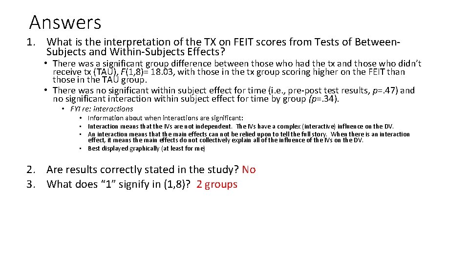 Answers 1. What is the interpretation of the TX on FEIT scores from Tests