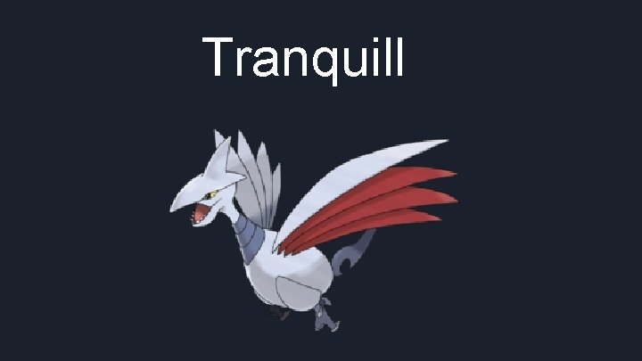 Tranquill 